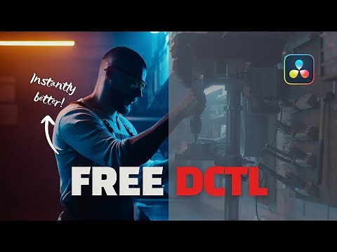 These FREE DCTLs Will Instantly Upgrade Your Color Grading in Davinci Resolve - Tutorial