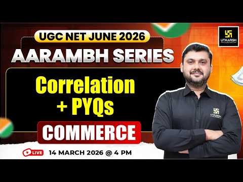UGC NET June 2026 | Aarambh Series | Correlation + PYQs | Commerce | Yogesh Sir