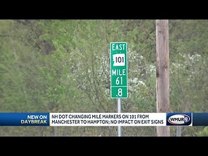 NH DOT changing mile markers on 101 from Manchester to Hampton; no impact to exit signs