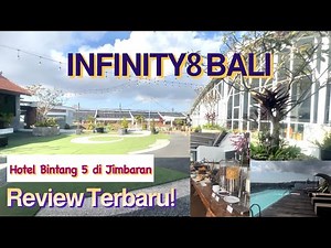 Review Hotel Infinity 8 Bali Terbaru 2024‼️Ga nyangka Sebagus Ini, Dekat pantai pandawa