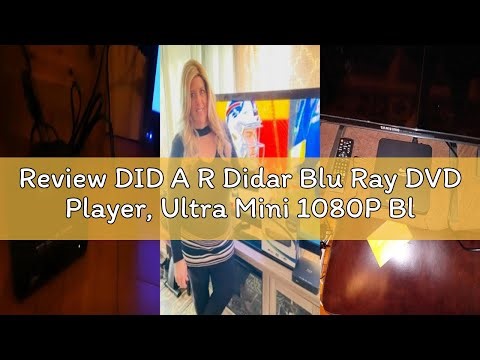Review DID A R Didar Blu Ray DVD Player, Ultra Mini 1080P Blue Ray Disc Player Home Theater Play All
