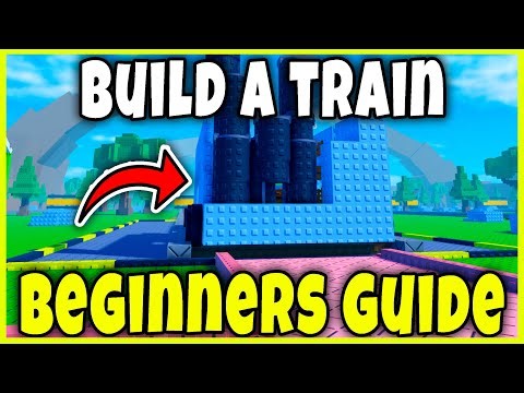 BEGINNERS GUIDE (BEST BUILD, HOW TO PLAY, MONEY, CODES) [BUILD A TRAIN] - Roblox