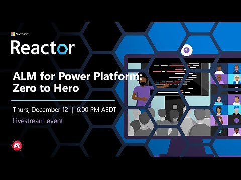 ALM for Power Platform - Zero to Hero