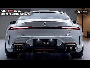 New 2026 Mercedes Benz S Class Unveiled - Modern Sedan Redefined: Prestige and Power