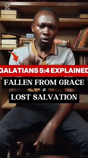 The Truth About "Falling From Grace"