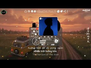 黄昏 - 大头针 | Huang Hun - Da Tou Zhen | Hoàng Hôn - Đại Đầu Châm ♪【Vietsub｜Engsub｜高质音乐｜拼音动态歌词】♪