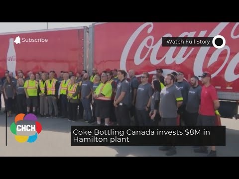 Coke Bottling Canada invests $8M in Hamilton plant