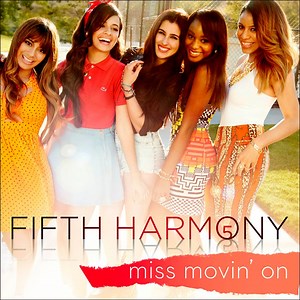 Fifth Harmony - Miss Movin' On - Music Video!
