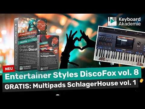 Entertainer Styles DiscoFox vol. 8 + FREE Multipads SchlagerHouse vol. 1 🎹