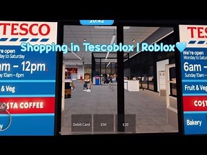 Roblox - Shopping in Tescoblox