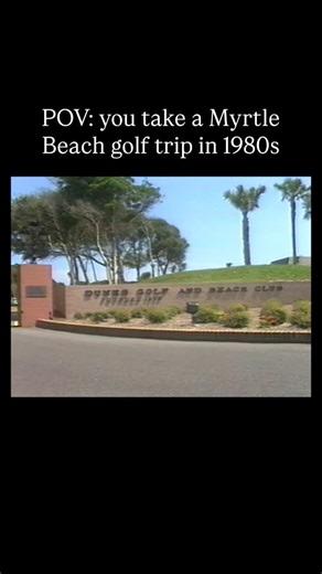 Play Golf Myrtle Beach on Instagram: "𝐅𝐫𝐨𝐦 𝐭𝐡𝐞 𝐀𝐫𝐜𝐡𝐢𝐯𝐞 𝐅𝐫𝐢𝐝𝐚𝐲: you take a golf trip to Myrtle Beach in the 1980s 🤙 #myrtlebeachgolf #golf #golfcourse"