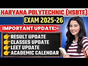 Hsbte Semester Exam Update ll HARYANA POLYTECHNIC UPDATE