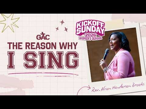 The Reason Why I Sing — Rev. Dr. Allison Henderson-Brooks
