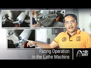 Facing Operation in the Lathe Machine