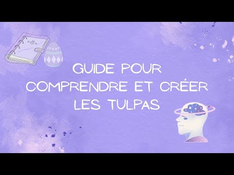 La tulpamancie - L'art des dissociés