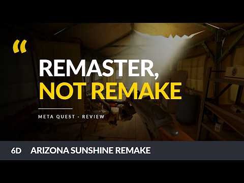 Arizona Sunshine Remake VR Review | Remaster, Not Remake