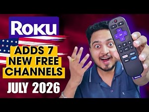 Roku Free Channels July 2026 | Roku 7 New Free Channels
