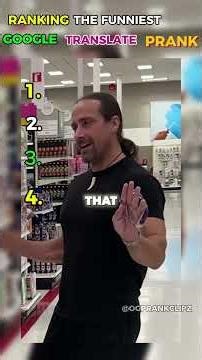 RANKING THE FUNNIEST GOOGLE TRANSLATE PRANKS AS A TOURIST 😂