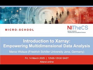 2025-03-14 - NITheCS Micro-school: 'Introduction to Xarray: Empowering Multidimensional Data ...