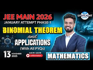 📢 JEE 2026 Maths | Binomial Theorem and Applications + PYQs | Spotlight Batch | LIVE ‪@JEEatAakash‬​