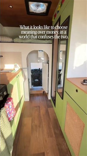 my home on wheels means I can choose meaning over money ✨🌿 the reason why? (In the caption)