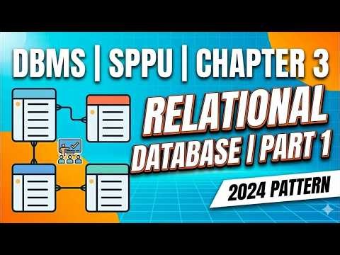 DBMS | Unit 3 | Relational Databases | SPPU S.E Comp | 2024 Pattern | Part 1