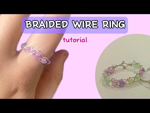 DIY BRAIDED WIRE RING with beads | How to make a braided wire ring with beads