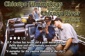 Chicago Filmmakers on the Chicago River