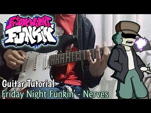 Friday Night Funkin' - Nerves Guitar Cover/Dub (w/ tutorial tabs) Garcello mod by Atsuover