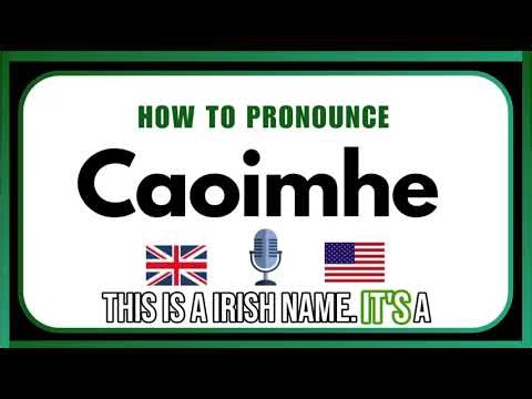 How To Pronounce Caoimhe Correctly | Easy English Pronunciation Guide