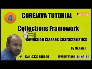 Corejava || Collections Framework || video-4 || Collection Classes Characteristics || By Ratan Sir