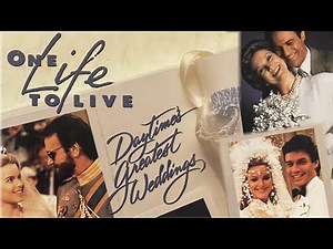 One Life To Live - Daytime's Greatest Weddings