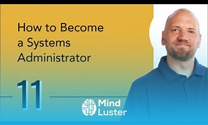 Mind Luster - Learn How to Become a Systems Administrator