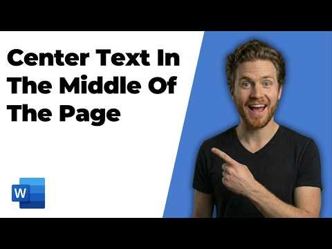 How To Center Text In The Middle Of The Page In Microsoft Word (Easy Guide)
