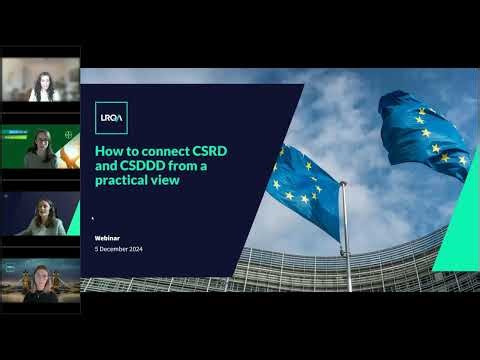 LRQA How to connect CSRD and CSDDD from a practical view 5 12 24