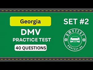 Georgia DMV Practice Test 2025 | 40 REAL TEST QUESTIONS SET #2 | DMV Driving Test | DMV Test 2025