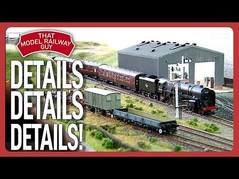 Building A Modular Model Railway - Episode 20: Details, Details, Details!!!