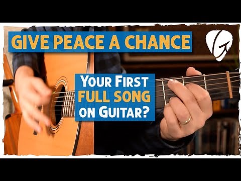 "Give Peace A Chance" SUPER EASY 2 Chord Song on Guitar (Tutorial + Lesson)