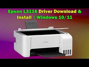 Epson L3116 Driver Download & Install | Windows 10/11