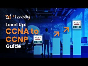 CCNA to CCNP | Level Up Your Networking Career | 2025 Cisco Certification Guide