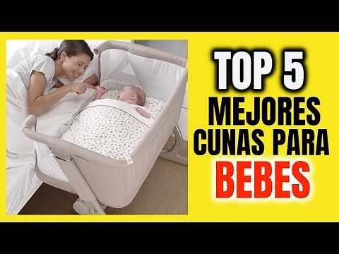 TOP 5 MEJORES CUNAS PARA BEBES RECIEN NACIDOS 👶🏼