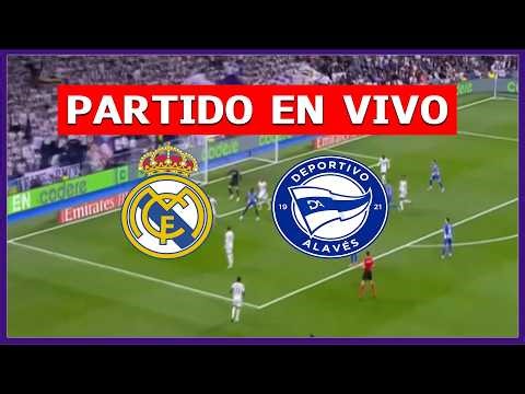 ✅ REAL MADRID vs ALAVES EN VIVO LIVE EN ESPAÑOL 🏆 JUEGA MBAPPE LA LIGA ESPAÑOLA | LA SECTA DEPORTIVA
