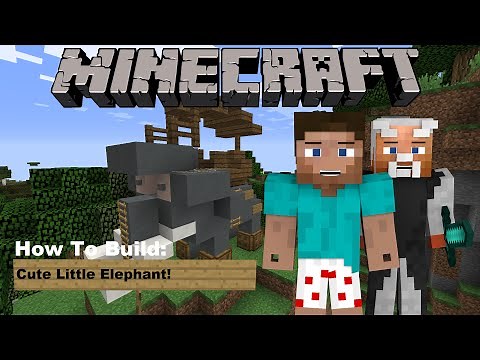 Minecraft Tutorial: How to build a Cute Little Elephant