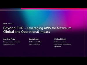 AWS re:Invent 2025 - Beyond EHR: Leveraging AWS for Maximum Clinical and Operational Impact (IND213)