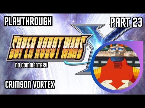 Super Robot Wars Y - 23 - Crimson Vortex - No commentary