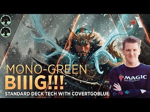 BIIIG!!! - Fear the Stomp! | Mono-green Standard Deck Tech with CovertGoBlue | MTG Arena