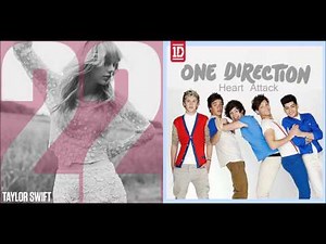 Heart Attack at 22 (Taylor Swift and One Direction Mashup)