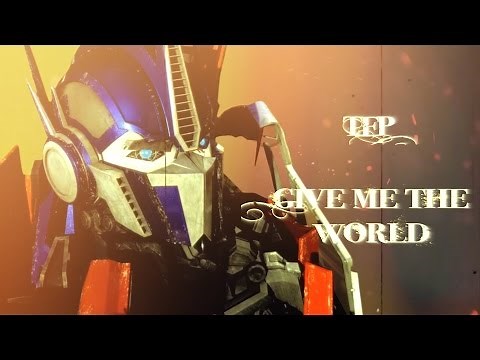 Give Me the World - TFP [Music Video]