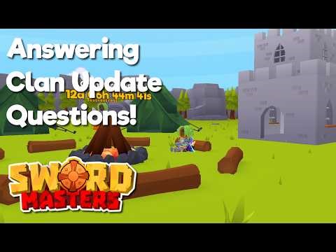 Answering YOUR Questions about Clans! | SwordMasters.io V1.17