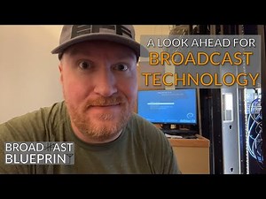 Broadcasting is Technology Now (and where I've been!)